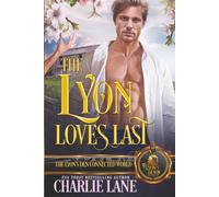 The Lyon Loves Last: The Lyon's Den Connected World