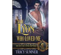 The Lyon Who Loved Me: The Lyon's Den Connected World