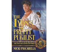 The Lyon's Pretty Pugilist: The Lyon's Den Connected World