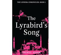 The Lyrabird's Song: 1 (The Leneira Chronicles)
