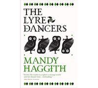 The Lyre Dancers (The Stone Stories): 3