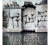 The Lyre Ensemble - The Flood