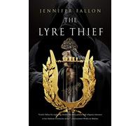 The Lyre Thief (War of the Gods Trilogy)