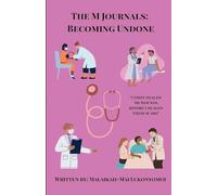 The M Journals: Becoming Undone: 1