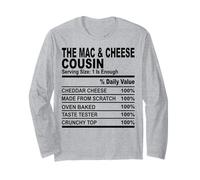 The mac & cheese cousin nutrition fact fun cousins men women Long Sleeve T-Shirt