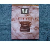 The Mac is not a typewriter