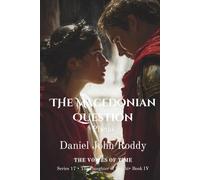 The Macedonian Question: Phena (Series 17: The Daughter of Delphi)