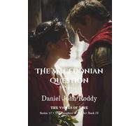 The Macedonian Question: Phena (Series 17: The Daughter of Delphi)