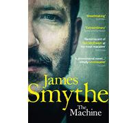 The Machine: A Compelling Speculative Mystery of Dark Science and Lost Memory