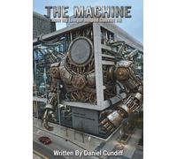 The Machine: How My Lawyer Helped Convict Me