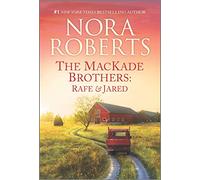The Mackade Brothers: Rafe & Jared – Previously Published As the Pride of Jared Mackade