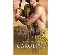 The MacLeod Pirate: 4 (The Sinclair Jewels)