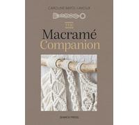 The Macrame Companion