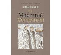 The Macramé Companion (The Companion Series)