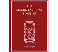 The Macro Last Day Timeline