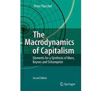 The Macrodynamics of Capitalism by Peter Flaschel - 9783540879312
