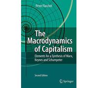 The Macrodynamics of Capitalism: Elements for a. Flaschel<|
