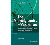 The Macrodynamics of Capitalism: Elements for a. Flaschel<|