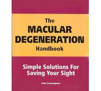 The Macular Degeneration Handbook