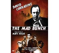 The Mad Bunch, 1989, David Carradine, Mats Helge..