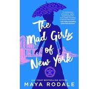 The Mad Girls of New York: A Nellie Bly Novel: 1