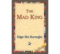 The Mad King