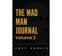 The Mad Man Journal: Volume 2