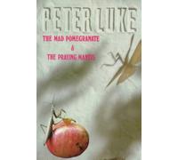 The Mad Pomegranate and the Praying Mantis: An Andalusian Adventure