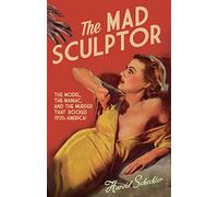The Mad Sculptor
