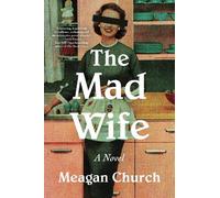 The Mad Wife