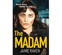 The Madam: Scars might fade but the memories don't…