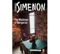 The Madman of Bergerac: Inspector Maigret #15 by Simenon, Georges (January 1, 2015) Paperback