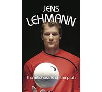 The Madness Is On The Pitch: My Autobiography