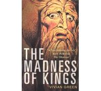 The Madness of Kings