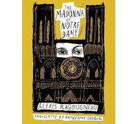 The Madonna of Notre Dame