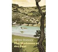 The Madonna of the Pool: A heart-warming collection of beautiful and moving short stories