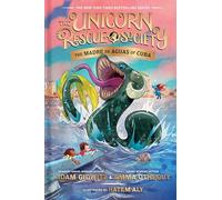 The Madre de Aguas of Cuba: 5 (Unicorn Rescue Society)