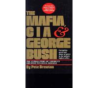 The Mafia, CIA & George Bush