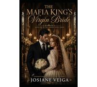 The Mafia King's Virgin Bride (The Tirreno Mafia Series)