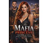 The Mafia Princess: Book One (The Ricci Dynasty)