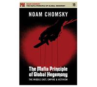 The Mafia Principle of Global Hegemony: The Middle East, Empire & Activism [DVD] [2010] [US Import]