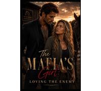 The Mafia's Girl: Loving The Enemy