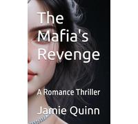 The Mafia's Revenge: A Romance Thriller (Mafia Sapphic Queens)