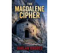 The Magdalene Cipher: A Nick Holt Vatican Thriller: 2 (The Vatican Operations)