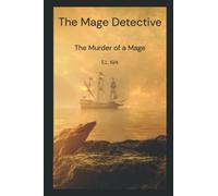 The Mage Detective 2: The Murder of a Mage