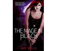 The Mage In Black: Sabina Kane: Book 2