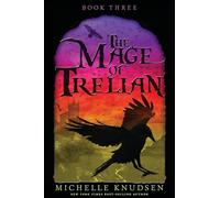 The Mage of Trelian: 3