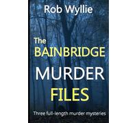 The Maggie Bainbridge Omnibus: Three brilliant mysteries in one volume! (The Maggie Bainbridge Box Sets)