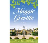 The Maggie Greville Story