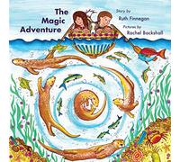 The Magic Adventure: Kris and Kate Build a Boat